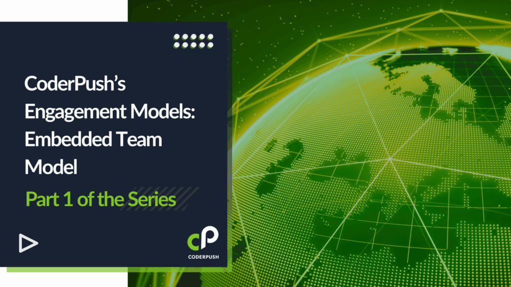 Unlock agile scaling with CoderPush’s Embedded Team Model
